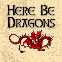 Here Be Dragons